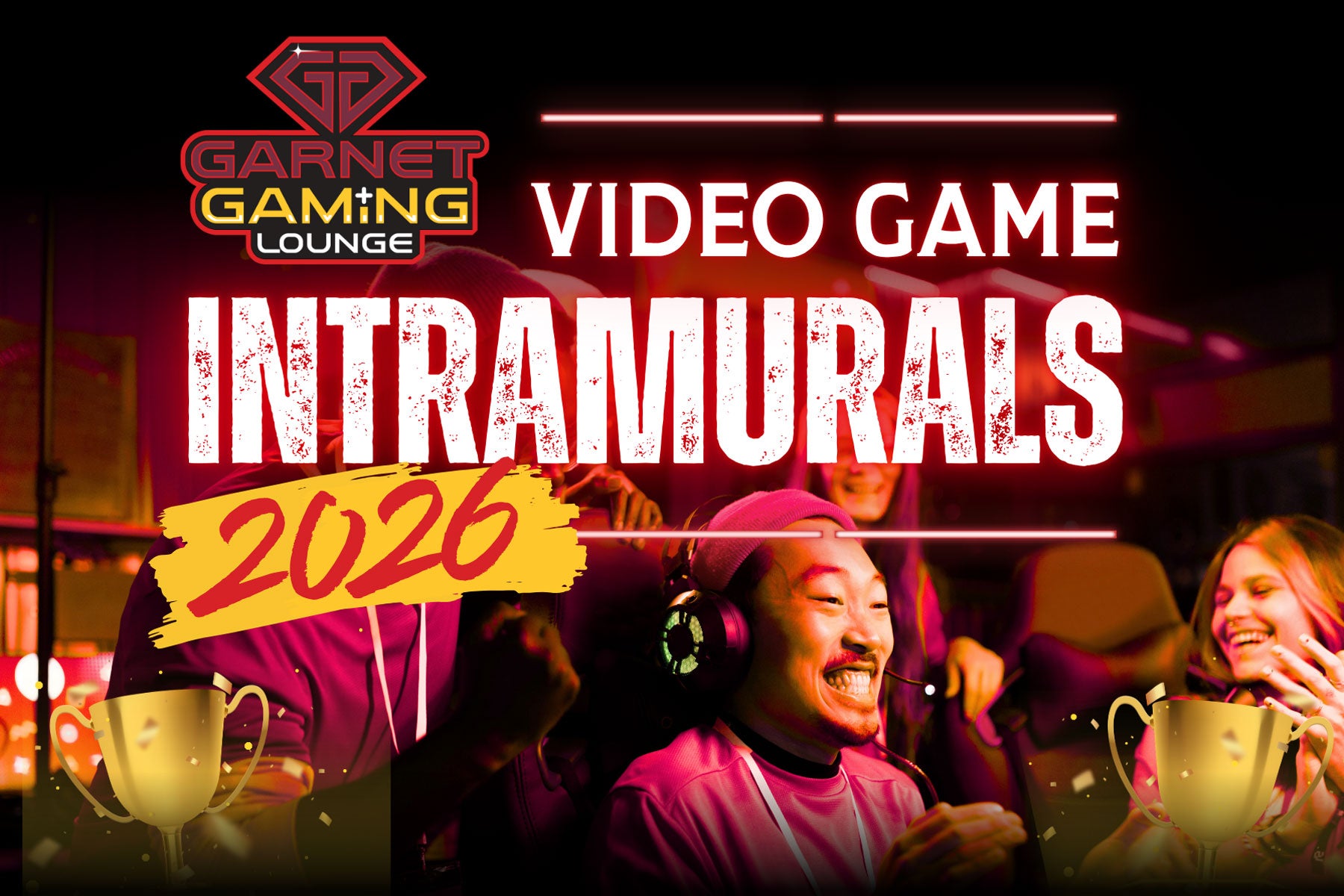 Image of Garnet Gaming Lounge logo and title Video Game Intramurals 2026